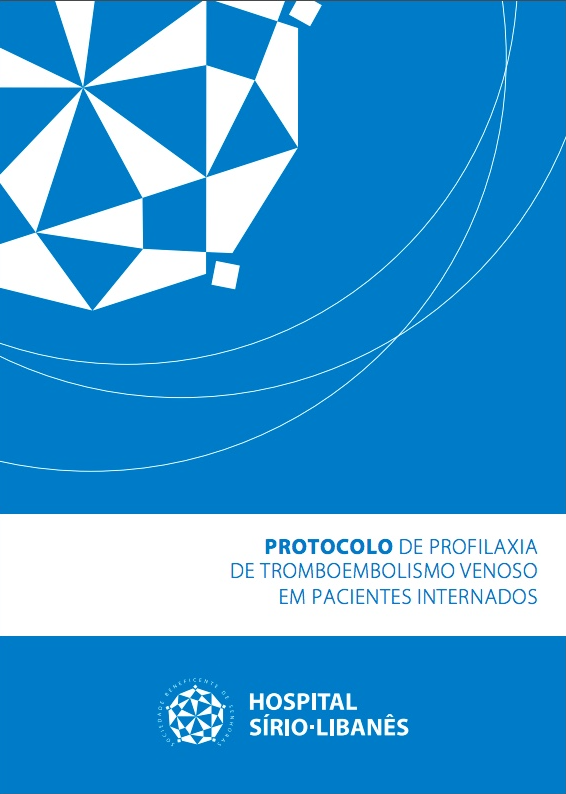 Protocolo de Profilaxia de Tromboembolismo Venoso em Pacientes Internados